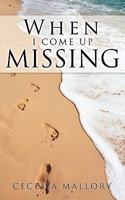 When I Come Up Missing 1613791909 Book Cover