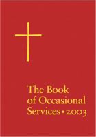 Book of Occasional Services:  2003 Edition 0898694094 Book Cover