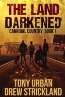 The Land Darkened 1654831727 Book Cover