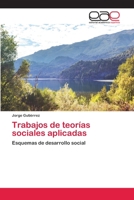 Trabajos de teorías sociales aplicadas 6202810335 Book Cover