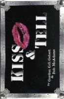 Kiss & Tell 0965879402 Book Cover