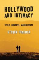 Hollywood and Intimacy: Style, Moments, Magnificence 0230354505 Book Cover