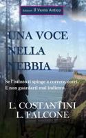 Una voce nella nebbia 8894806154 Book Cover