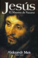Jesus - El Maestro de Nazaret 9505861419 Book Cover