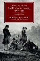 End of the Old Regime in Europe, 1776-1789: II : Republican Patriotism and the Empires of the East (Venturi, Franco//End of the Old Regime in Europe, 1776-1789) 0691055645 Book Cover