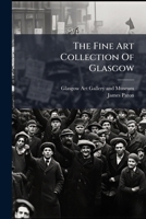 The Fine Art Collection of Glasgow 1276421281 Book Cover