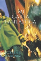 Mi Cajita Fantastica B08WZH5468 Book Cover
