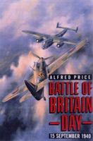 Battle of Britain Day 1853674192 Book Cover