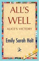 All's Well (Large Print Edition) 1517146240 Book Cover