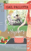 Cooking up a Mystery 1522398813 Book Cover