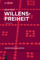 Willensfreiheit (Grundthemen Philosophie) 3110279479 Book Cover