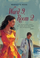 Ward 9, Room 2 B0GNMRR49W Book Cover