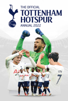 The Official Tottenham Hotspur Annual 2022 1913578852 Book Cover