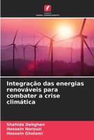 Integração das energias renováveis para combater a crise climática (Portuguese Edition) 6208840899 Book Cover