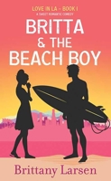 Britta and the Beach Boy: Love in La B0DYPL8KVZ Book Cover
