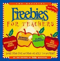 The Official Freebies for Teachers 1565655923 Book Cover