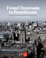 From Classroom to Boardroom: Inspirational Studies from Hospitality's Emerging Leaders 0995703302 Book Cover