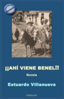¡¡AHÍ VIENE BENEL!! 1736949268 Book Cover