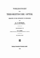 Vorlesungen Uber Theoretische Optik: Gehalten an Der Universitat Zu Konigsberg 3663152049 Book Cover