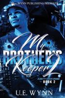 My Brother's Keeper 2 173203253X Book Cover