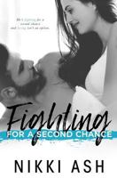 Fighting For a Second Chance 1963654277 Book Cover