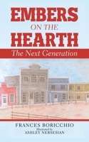 Embers on the Hearth: The Next Generation 1665549890 Book Cover