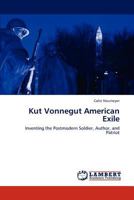 Kut Vonnegut American Exile 3846507784 Book Cover