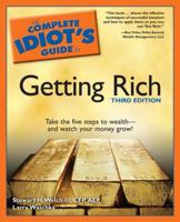 The Complete Idiot's Guide to Getting Rich, 3rd Edition (Complete Idiot's Guide to) 0028629523 Book Cover