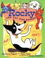 Rocky: The Cat Who Barks 0525465448 Book Cover