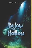 Below The Hollow B0BJYQ7RSG Book Cover