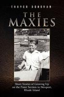 The Maxies 1441590838 Book Cover