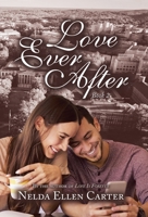 Love Ever After: Book 2 1663253471 Book Cover