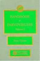 CRC Handbook of Parvoviruses, Volume I 0849332176 Book Cover
