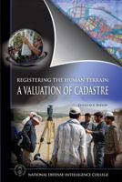 Registering the Human Terrain: A Valuation of Cadastre 1523695463 Book Cover