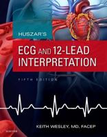 Huszar's ECG and 12-Lead Interpretation 0323711952 Book Cover