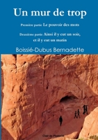 UN MUR DE TROP 2375240391 Book Cover