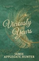 Viciously Yours: Standalone Fantasy Fated Mates Romance (Fae Kings of Eden Book 1) 1959194720 Book Cover