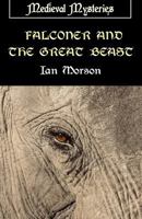 Falconer and the Great Beast 0312205430 Book Cover