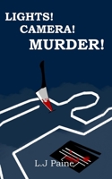 Lights! Camera! MURDER! B0GLYKJGWH Book Cover