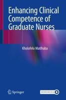 Enhancing Clinical Competence of Graduate Nurses 3031814061 Book Cover