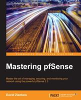 Mastering Pfsense 1786463431 Book Cover