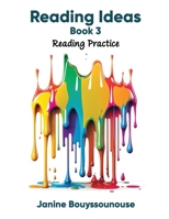 Reading Ideas Book 3: Reading Practice B0F4BB65J9 Book Cover