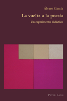 La vuelta a la poesía: Un experimento didáctico (Hispanic Studies: Culture and Ideas, 93) (Spanish Edition) 1803745533 Book Cover