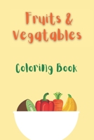Fruit & Vegetable Coloring Book B093MVVW4H Book Cover