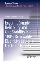 Ensuring Supply Reliability and Grid Stability in a 100% Renewable Electricity Sector in the Faroe Islands 3031283678 Book Cover