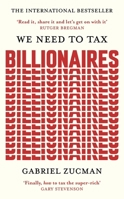 We Need to Tax Billionaires 1399839608 Book Cover