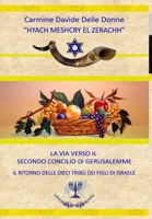 La Via Verso Il Secondo Concilio Di Gerusalemme 1326022830 Book Cover