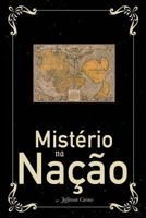 Misterio Na Nacao 154422074X Book Cover