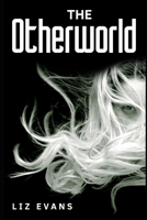 The Otherworld: The Becoming 1717885012 Book Cover