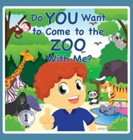 Do You Want to Come to the Zoo With Me? (Max and Leo Adventures) 1735821411 Book Cover